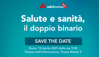 Salute e sanità, il doppio binario: il 10 aprile evento Adnkronos Q&A  